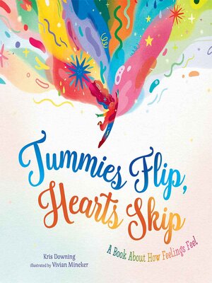 cover image of Tummies Flip, Hearts Skip